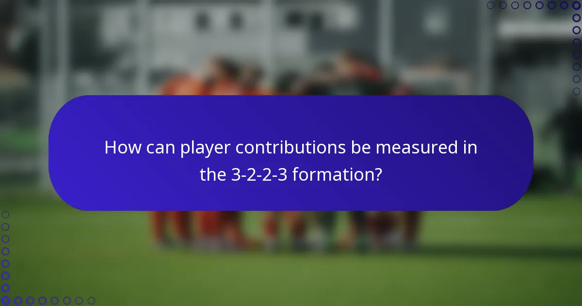 How can player contributions be measured in the 3-2-2-3 formation?