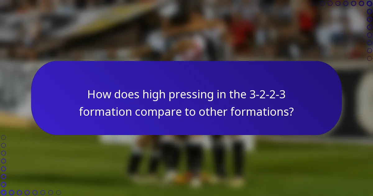How does high pressing in the 3-2-2-3 formation compare to other formations?