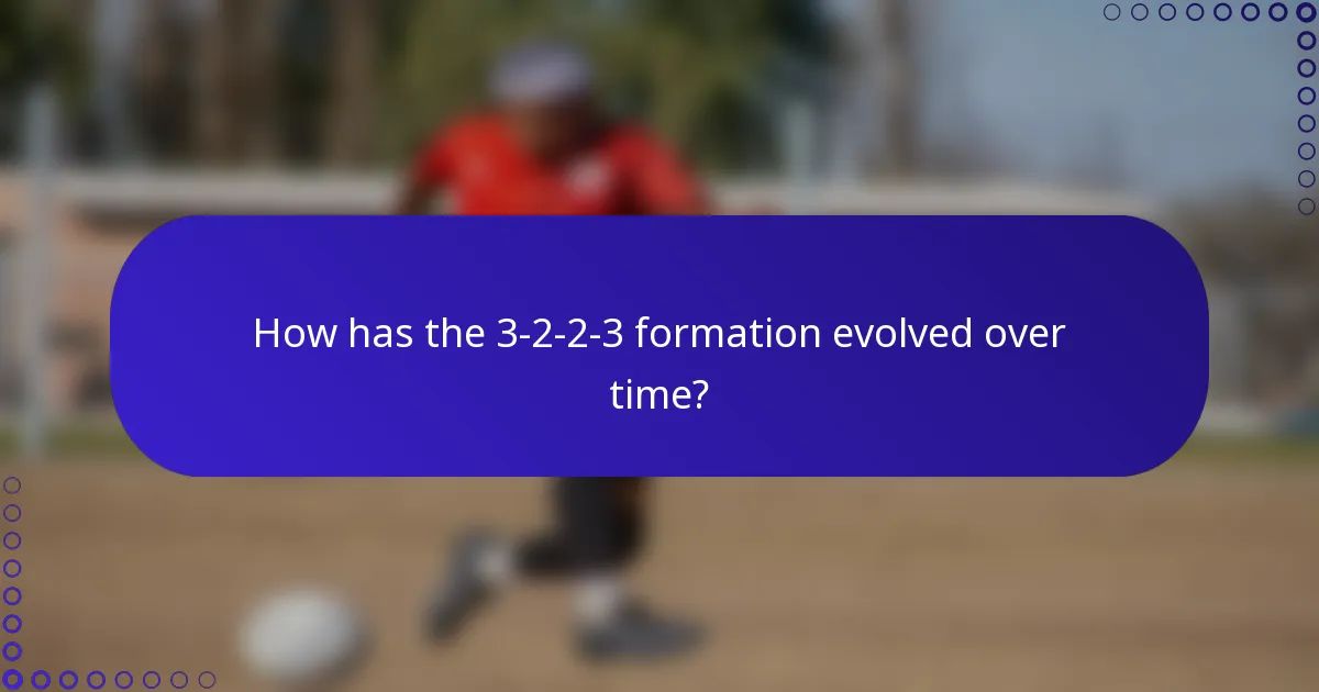 How has the 3-2-2-3 formation evolved over time?
