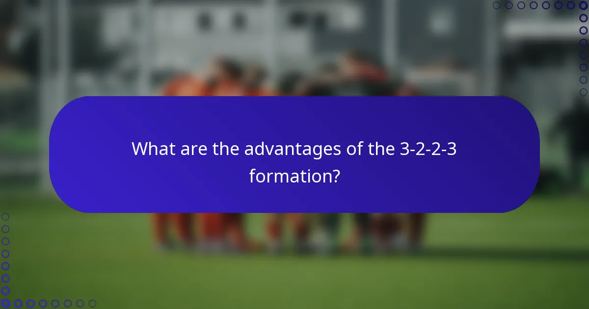 What are the advantages of the 3-2-2-3 formation?